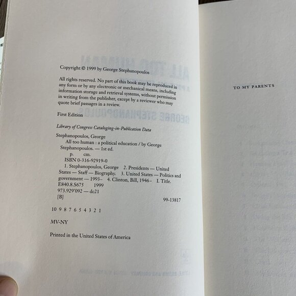 All Too Human: A Political Education - Hardcover - George Stephanopoulos 1st ED - Picture 4 of 8